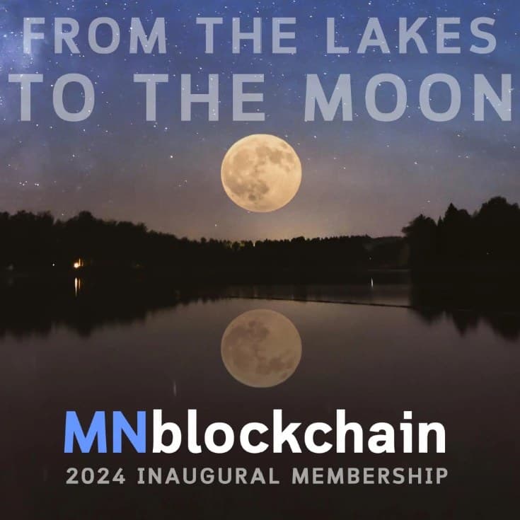 2024 MNblockchain Membership NFT: From the Lakes to the Moon
